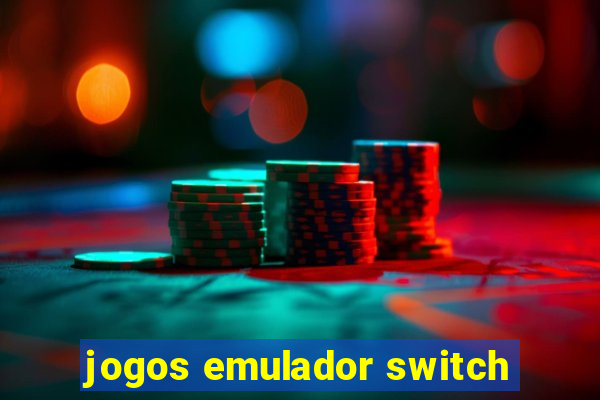 jogos emulador switch